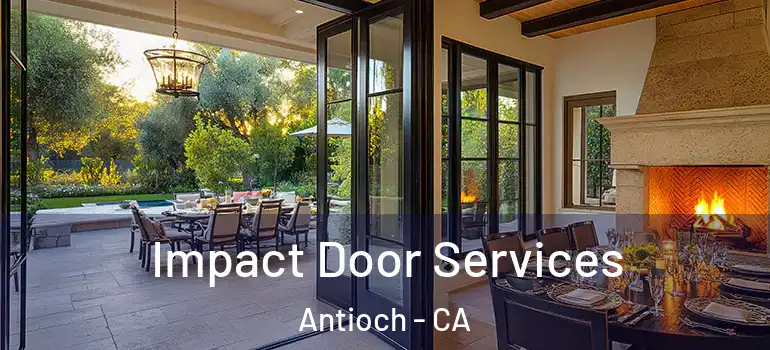  Impact Door Services Antioch - CA