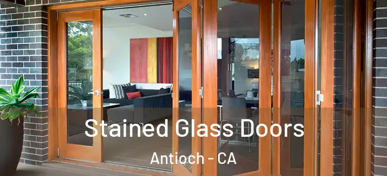  Stained Glass Doors Antioch - CA